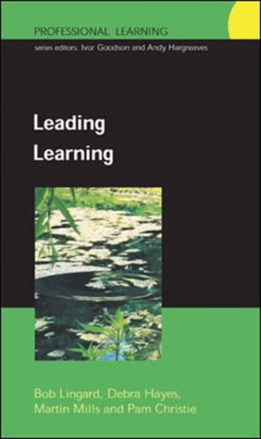 Leading Learning: Making Hope Practical in Schools, Paperback / softback Book