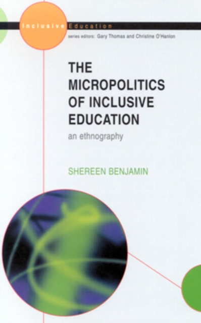 Micro-politics of Inclusive Education, Paperback / softback Book