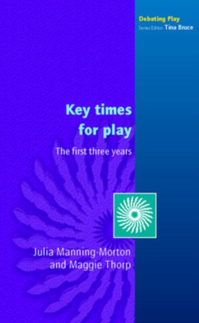 Key Times for Play, Paperback / softback Book