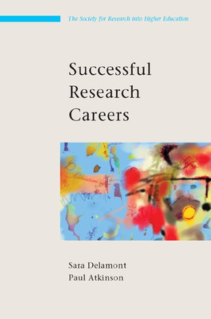 Successful Research Careers: A Practical Guide, Paperback / softback Book
