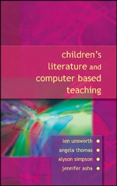 Childrens Literature and Computer Based Teaching, Paperback / softback Book