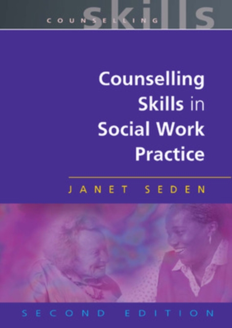 Counselling Skills in Social Work Practice, PDF eBook