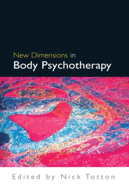 New Dimensions in Body Psychotherapy, PDF eBook