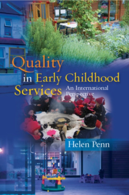 Quality in Early Childhood Services - An International Perspective, Paperback / softback Book