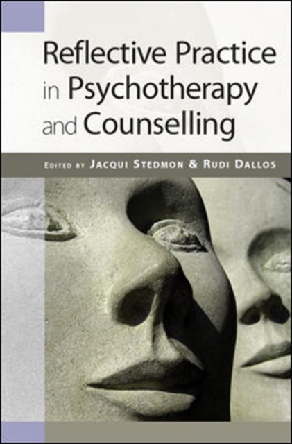 Reflective Practice in Psychotherapy and Counselling, Paperback / softback Book