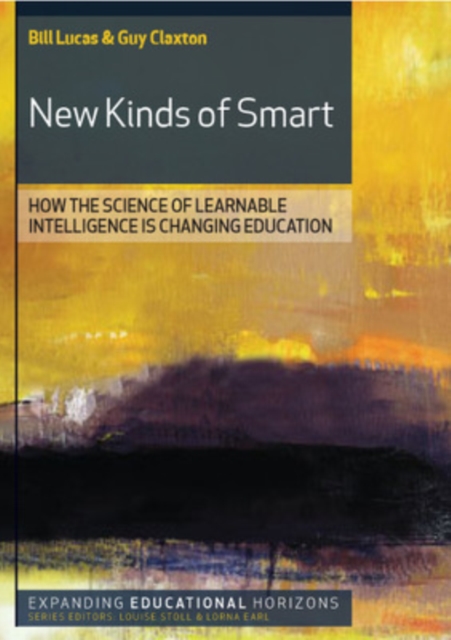 New Kinds of Smart: How the Science of Learnable Intelligence is Changing Education, Paperback / softback Book