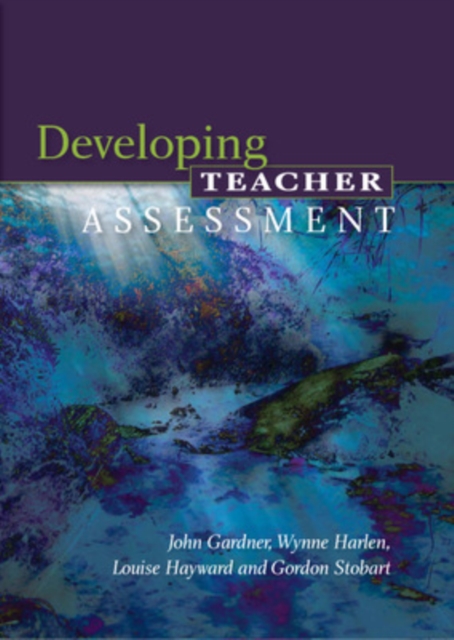 Developing Teacher Assessment, PDF eBook