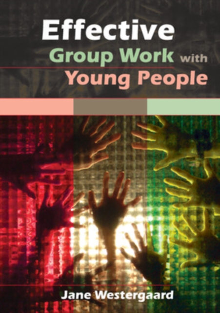 Effective Group Work with Young People, PDF eBook