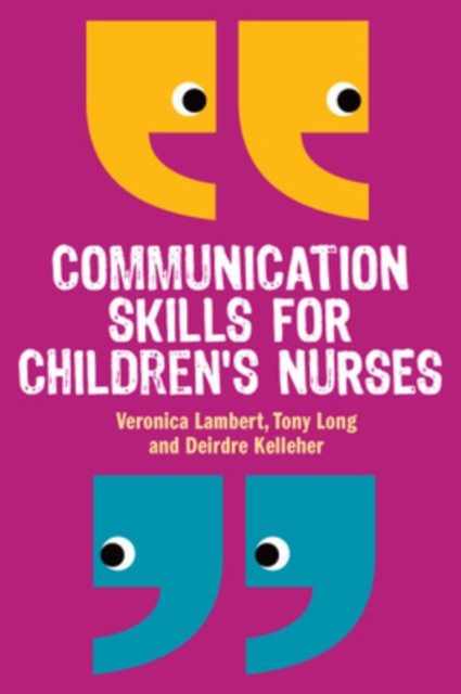 Communication Skills for Children's Nurses, EPUB eBook