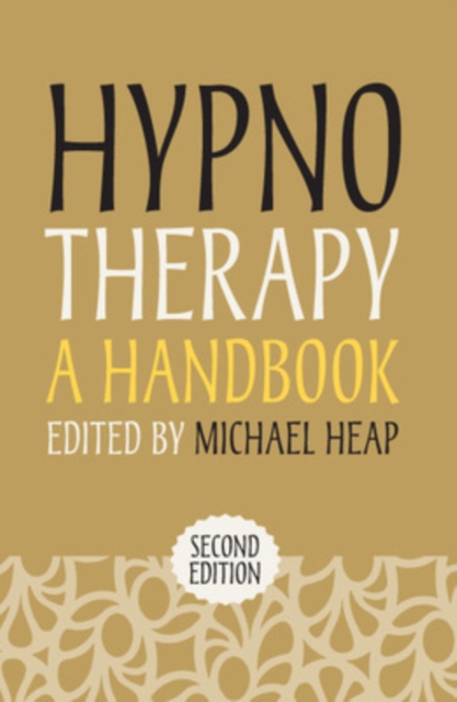 Hypnotherapy: A Handbook, Paperback / softback Book