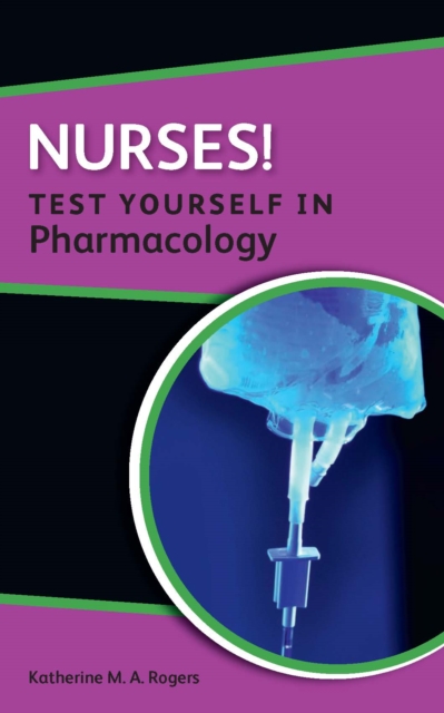 Nurses! Test Yourself in Pharmacology, EPUB eBook