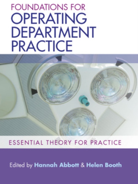 Foundations for Operating Department Practice: Essential Theory for Practice, Paperback / softback Book