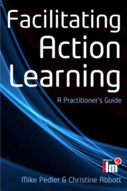 Facilitating Action Learning: a Practitioner's Guide, EPUB eBook