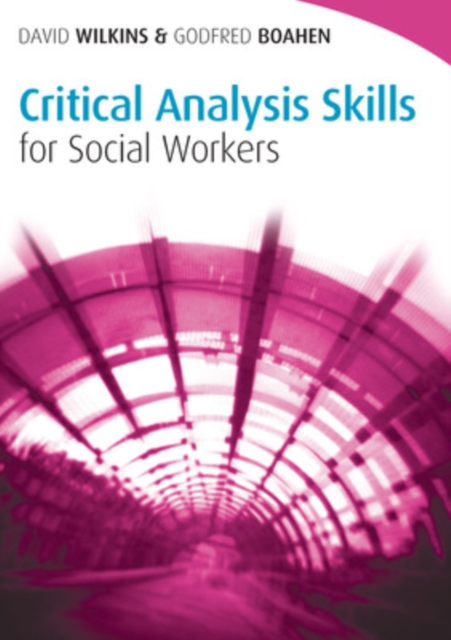 Critical Analysis Skills for Social Workers, Paperback / softback Book