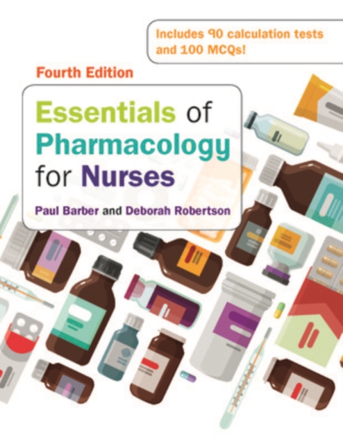Essentials of Pharmacology for Nurses, 4e, Paperback / softback Book