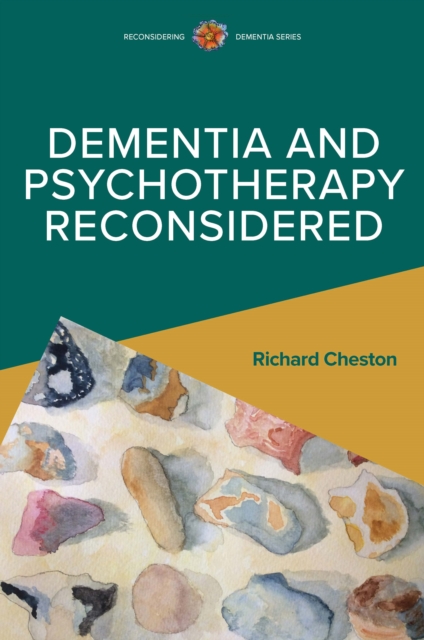 Dementia and Psychotherapy Reconsidered, EPUB eBook
