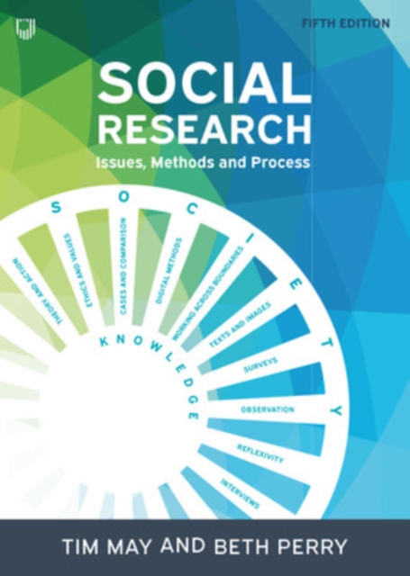 Social Research: Issues, Methods and Process, Paperback / softback Book