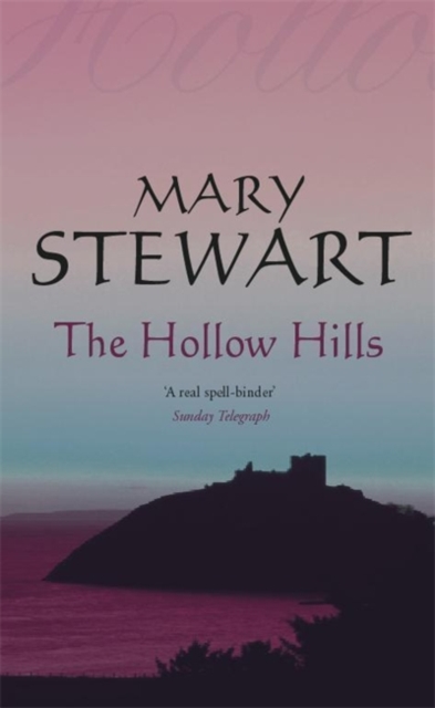 The Hollow Hills, Paperback Book