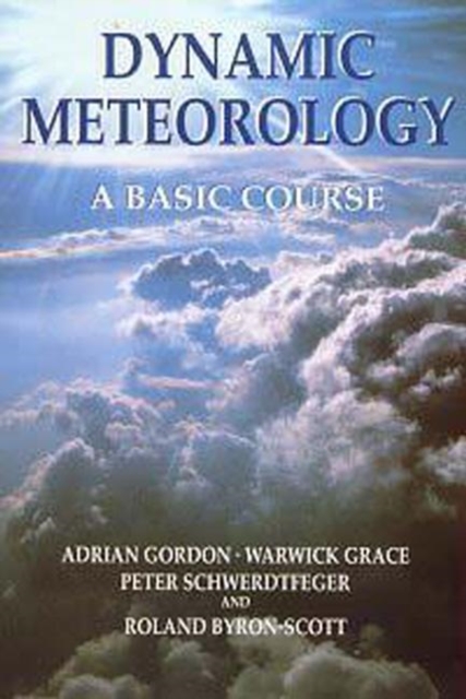 Dynamic Meteorology, Paperback / softback Book