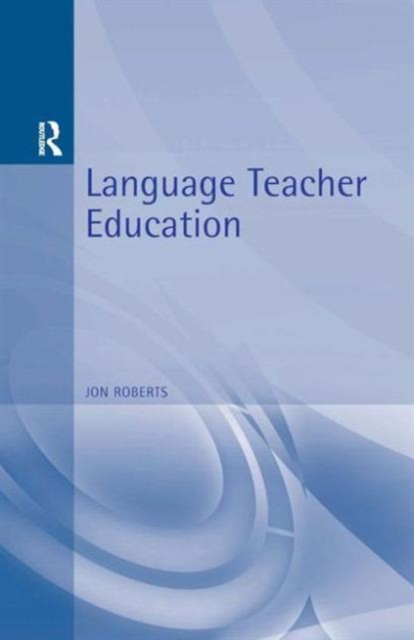 Language Teacher Education, Paperback / softback Book