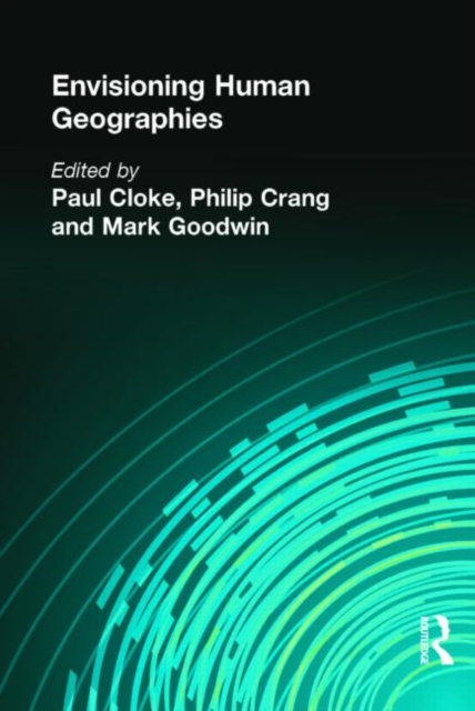 Envisioning Human Geographies, Paperback / softback Book