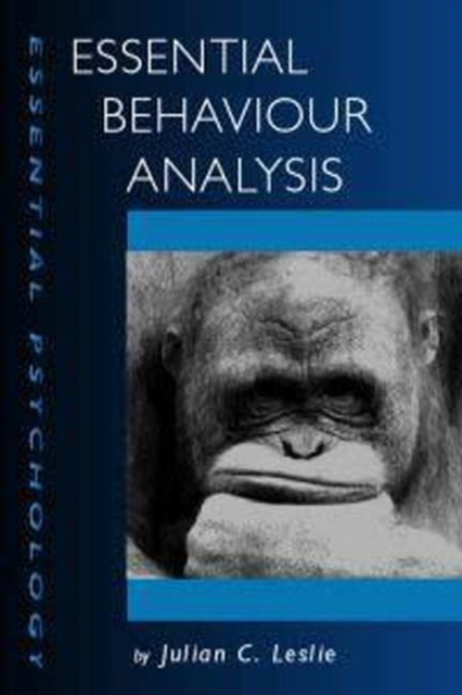 Essential Behaviour Analysis, Paperback / softback Book