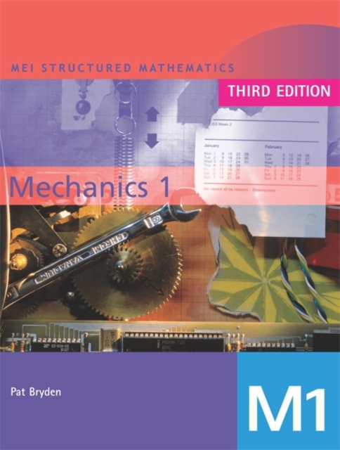 MEI Mechanics 1 3rd Edition, Paperback / softback Book