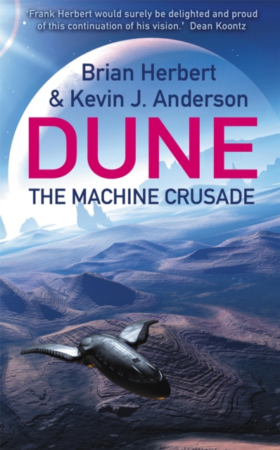 The Machine Crusade : Legends of Dune 2, Paperback / softback Book