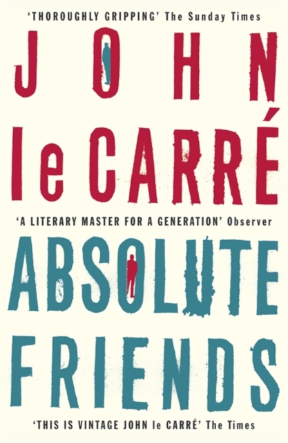 Absolute Friends, Paperback Book