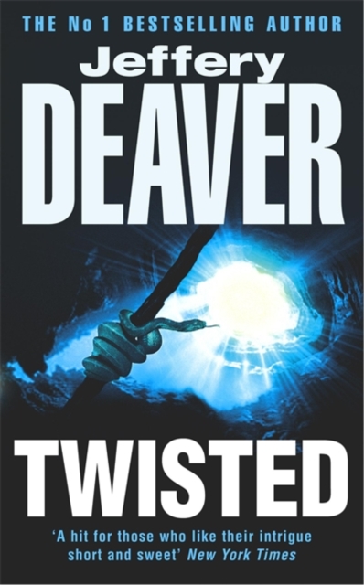 Twisted : Collected Stories of Jeffery Deaver, Paperback Book