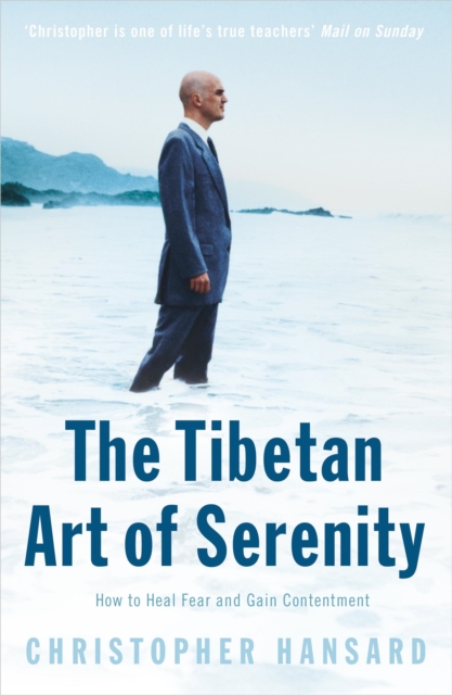 The Tibetan Art of Serenity, Paperback / softback Book
