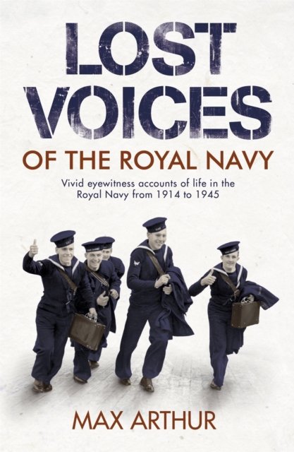 Lost Voices of The Royal Navy, Paperback / softback Book