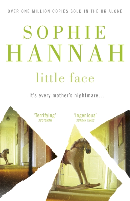 Little Face : a totally gripping and addictive crime thriller packed with twists, Paperback / softback Book