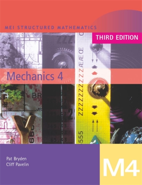 MEI Mechanics : Bk. 4, Paperback Book