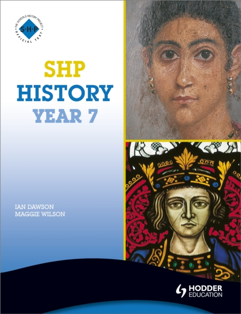 SHP History Year 7 Pupil's Book, Paperback / softback Book