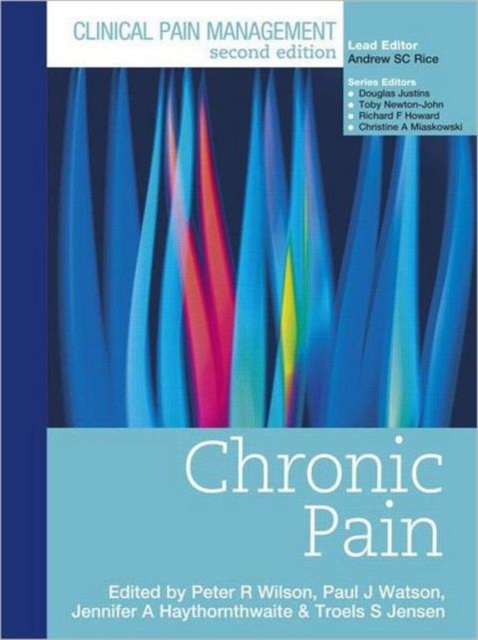 Clinical Pain Management : Chronic Pain, Hardback Book