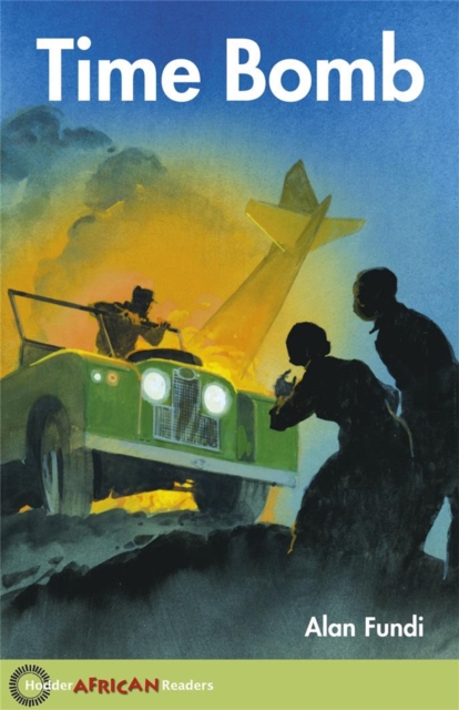 Hodder African Readers: Time Bomb, Paperback / softback Book