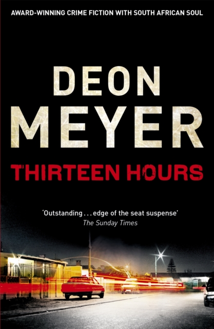 Thirteen Hours, Paperback / softback Book