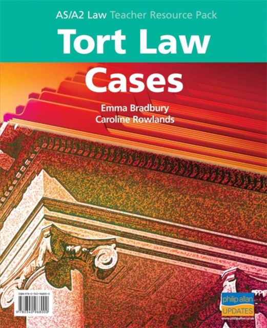 AS/A2 Tort Law Cases Teacher Resource Pack, Mixed media product Book