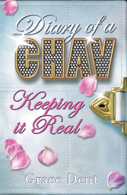 Diary of a Chav: Keeping it Real : Book 6, Paperback / softback Book