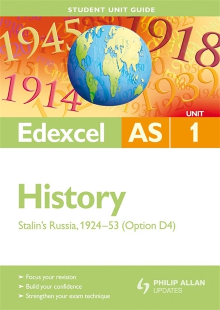 Edexcel AS History Student Unit Guide: Unit 1 Stalin's Russia, 1924-53 (Option D4), Paperback Book