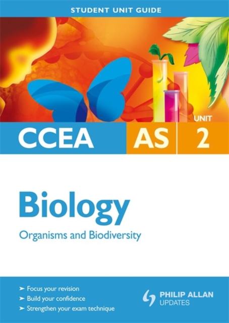 CCEA AS Biology Student Unit Guide: Unit 2 Organisms and Biodiversity, Paperback Book