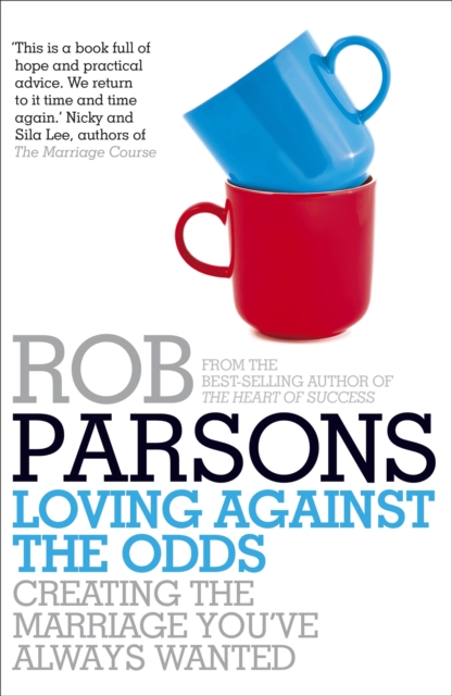 Loving Against the Odds, Paperback / softback Book