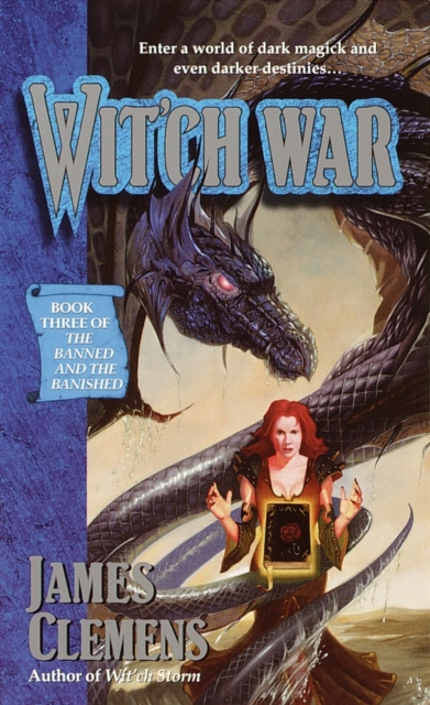 Wit'ch War : The Banned and the Banished: Book #3, Paperback / softback Book