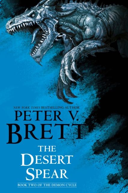 Desert Spear: Book Two of The Demon Cycle, EPUB eBook