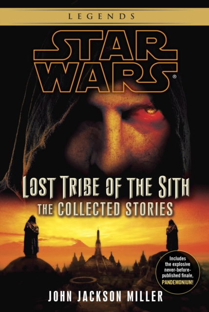 Lost Tribe of the Sith: Star Wars Legends: The Collected Stories, EPUB eBook