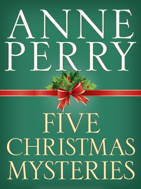 Five Christmas Mysteries : A Christmas Journey, A Christmas Visitor, A Christmas Guest, A Christmas Secret, A Christmas Beginning, EPUB eBook