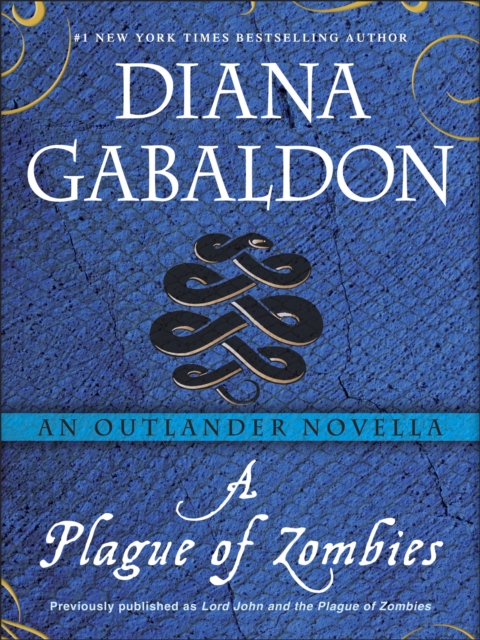Plague of Zombies: An Outlander Novella, EPUB eBook