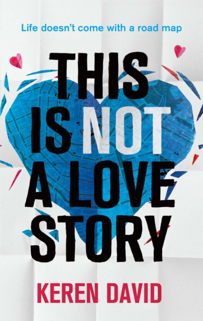 This is Not a Love Story, Paperback / softback Book