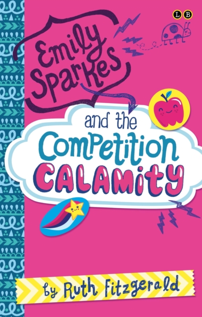 Emily Sparkes and the Competition Calamity : Book 2, EPUB eBook